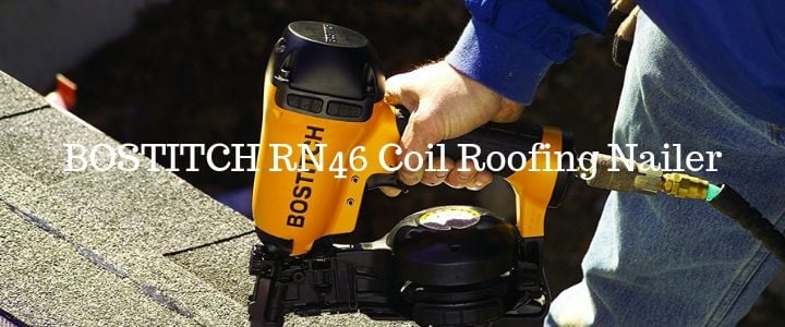 BOSTITCH RN46 Coil Roofing Nailer