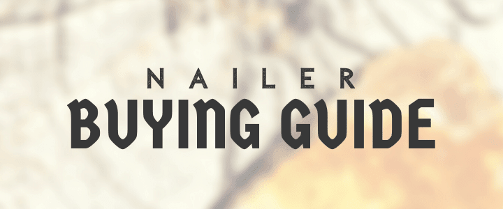 framing nailer buying guide