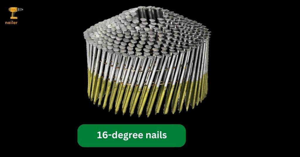 16-degree nails