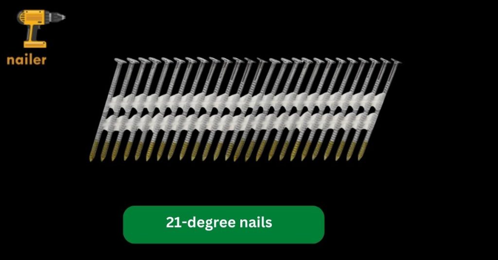 21-degree nails