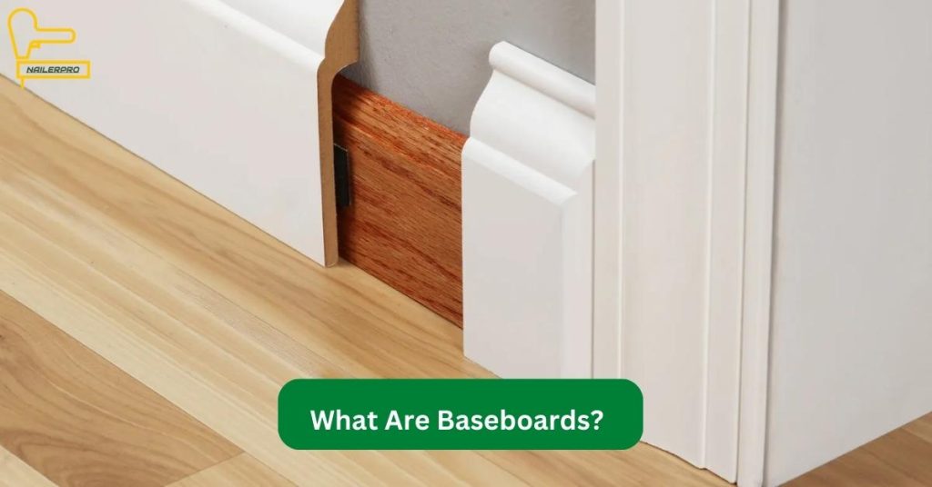 What Are Baseboards